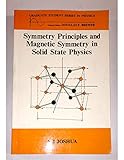 Symmetry Principles and Magnetic Symmetry in Solid State Physics,