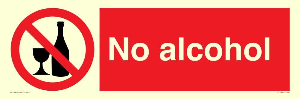 No alcohol Sign - 600x200mm - L62