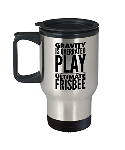 Ultimate Frisbee Coffee Mug - Gravity is Overrated Play - Sports Themed Gift - 14 oz Stainless Steel Travel Cup