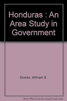 Hardcover HONDURAS An Area Study in Government Book