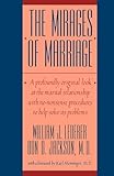 The Mirages of Marriage