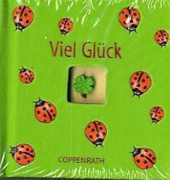 Viel Glück (Kleine Geschenkbücher) Viel Glück (Kleine Geschenkbücher)