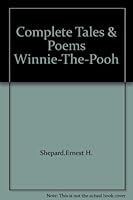 The Complete Tales of Winnie the Pooh