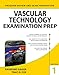 Vascular Technology Examination PREP (LANGE Reviews Allied Health)