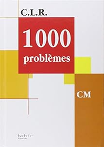 Book's Cover of 1000 problèmes, CM