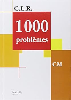 Paperback CLR 1000 problèmes CM - Livre de l'élève - Ed.2001 [French] Book