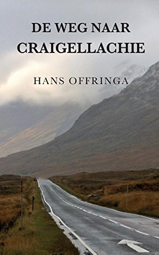 De weg naar Craigellachie: een ontdekkingsreis door de wereld van Schotse...