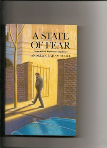 A state of fear: Memories of Argentina's nightmare 0907871518 Book Cover