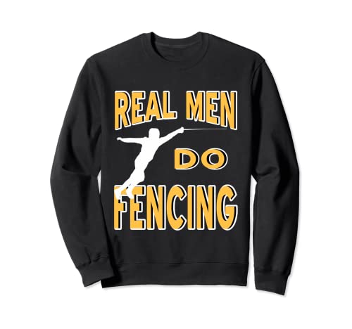 Real Men Do Fencing Funny Retro Fencer Camiseta Presente Sudadera