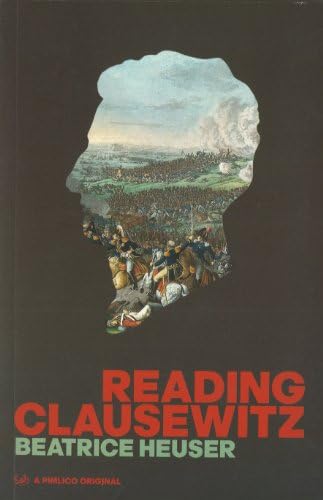 Reading Clausewitz (Pimlico) Paperback – May 2, 2002