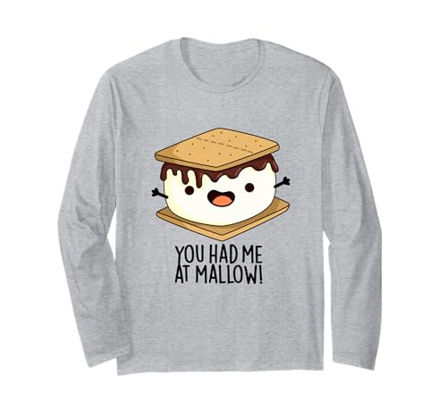 You Had Me At Divertente Smore Pun Maglia a Manica malva