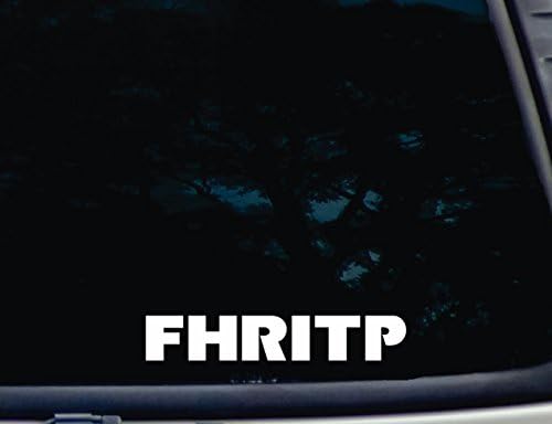 FHRITP - 8" x 1 3/8" die cut vinyl decal for window, car, truck, tool box, virtually any hard, smooth surface image 3