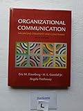Organizational Communication: Balancing Creativity and Constraint