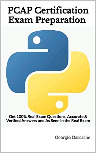 PCAP Certification Exam Preparation : Get 100% Real Exam Questions, Accurate & Verified Answers and