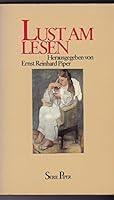 Lust am Lesen. Literatur aus acht Jahrzehnten 3492007503 Book Cover