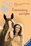 Cover zum Buch Entscheidung aus Liebe