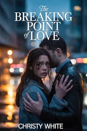 Amazon: The Breaking Point of Love: A Billionaire Romance of