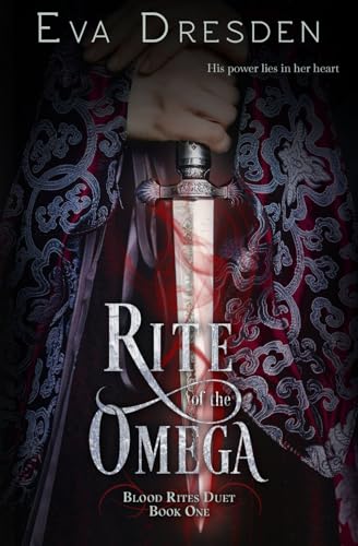Rite of the Omega: Blood Rites Duet #1