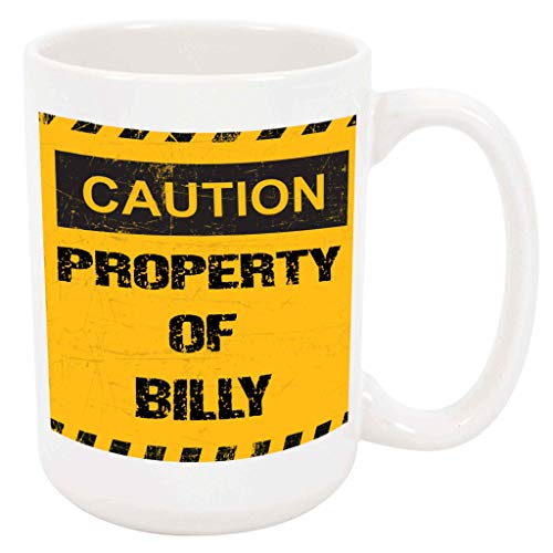 Property of Billy Coffee Mug - Custom Personalized Cup with Name, 11 oz