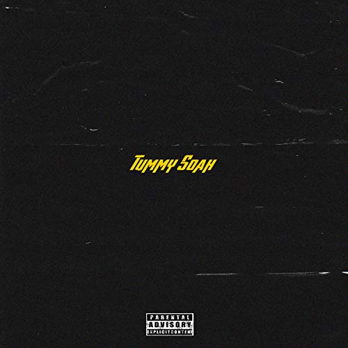 Tummy soah [Explicit]