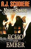 The NightShade Forensic Files: Echo and Ember (Book 4)