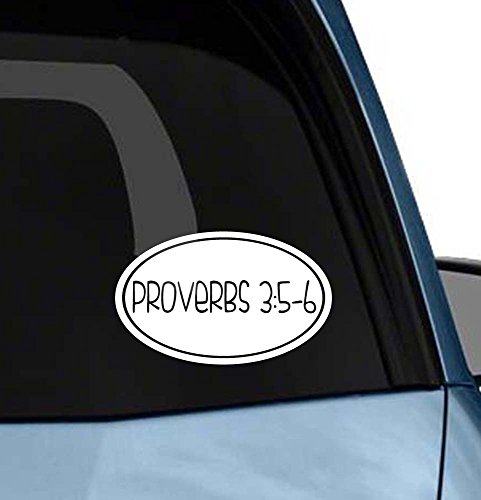 Proverbs 3:5-6 Trust in the Lord with all your heart and lean not on your own understanding in all your ways submit to him and he will make your paths straight Euro Oval inspirational bible verse vinyl sticker religious Bumper Decal Car window sticker Die-cut (no background color)