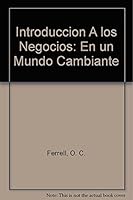 Introducción A Los Negocios En Un Mundo Cambiante 9701039424 Book Cover