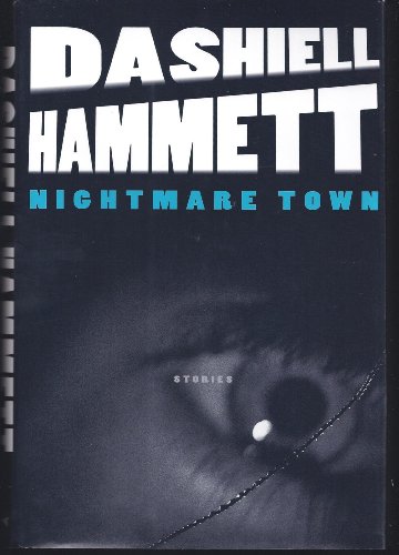 Nightmare Town: Stories