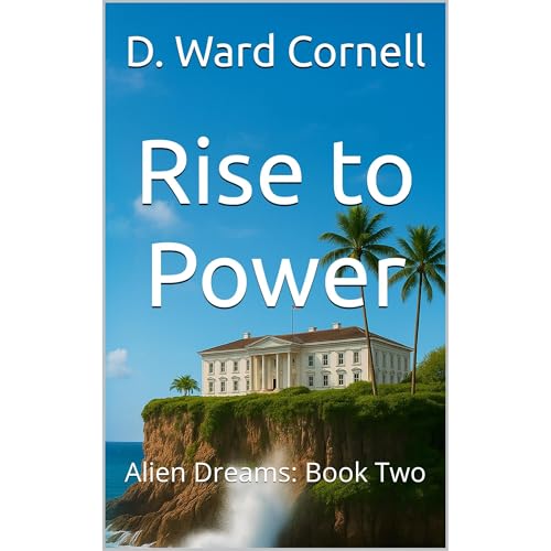 Rise to Power Audiolibro Por D. Ward Cornell arte de portada