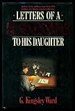 Letters of a Businessman to His Daughter
