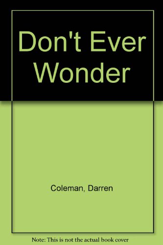 Don't Ever Wonder view 2