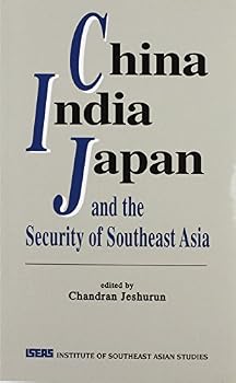 China India Japan and the Security of Southeast Asia