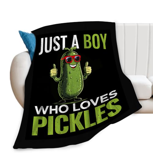 Just A Boy Who Loves Pickles Throw Blanket Decor Gifts for Boys 50"X40"