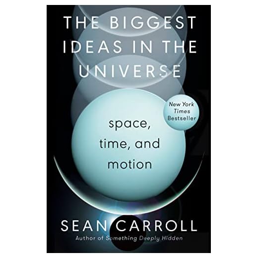 The Biggest Ideas in the Universe: Space, Time, and Motion