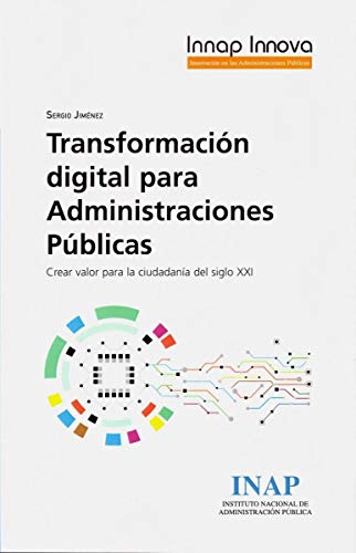 TRANSFORMACION DIGITAL PARA ADMINISTRACIONES PUBLICAS.