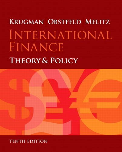 International Finance: Theory and Policy (10th Edition) (The