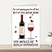 TNCDJKPA Funny Birthday Card for Women Men - If You Were Wine Humorous Anniversary & Valentine's Day Card for Wife, Husband, Mom, Best Friend - Witty Getting Old Joke Gift for Wine Lovers
