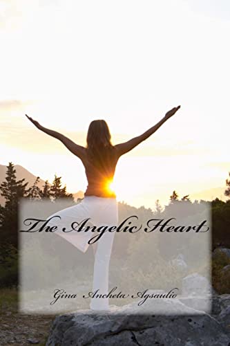 The Angelic Heart 1511404256 Book Cover