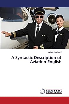 Paperback A Syntactic Description of Aviation English Book