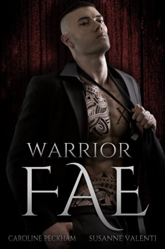 Warrior Fae (Ruthless Boys of the Zodiac) Warrior Fae (Ruthless Boys of the Zodiac)