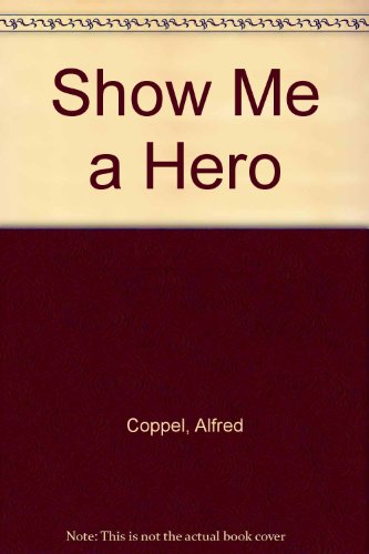 Show Me a Hero 0804102325 Book Cover