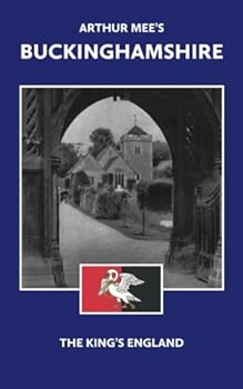 Buckinghamshire (King's England) - Book  of the King's England