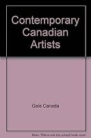 Contemporary Canadian Artists 1896413463 Book Cover
