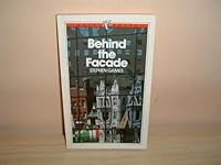 Behind the Facade (Ariel Books) 0876636504 Book Cover