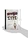 Notes on Type (Design Fundamentals)