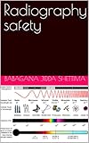  Radiography safety (English Edition)