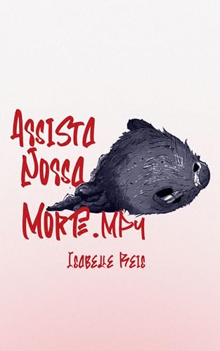 Assista nossa morte.MP4