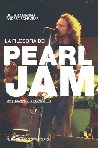 La filosofia dei Pearl Jam (Musica contemporanea)