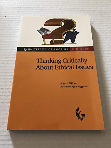 Thinking Critically About Ethical Issues 0767414357 Book Cover