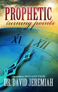 Paperback Prophetic Turning Points (Signature Messages from Dr. David Jeremish) Study Guide Book